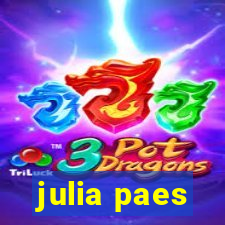 julia paes